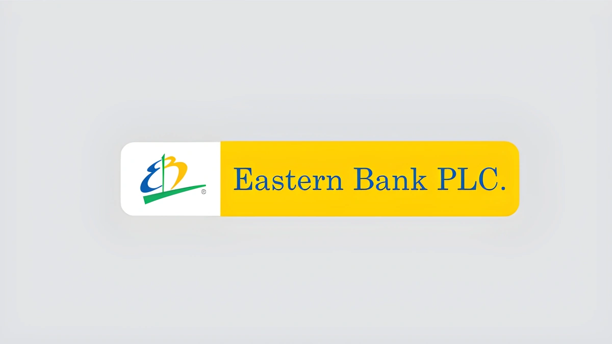Job Opportunity at Eastern Bank – No Age Limit